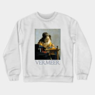 The Lacemaker (1670) by Johannes Vermeer Crewneck Sweatshirt